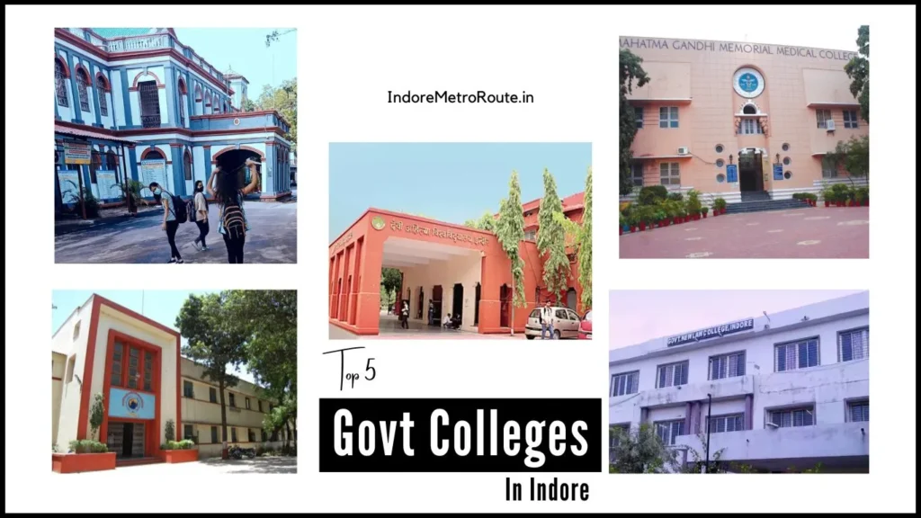 Top 5 Govt. Colleges In Indore Metro City Routed On Metro Lines [2024]